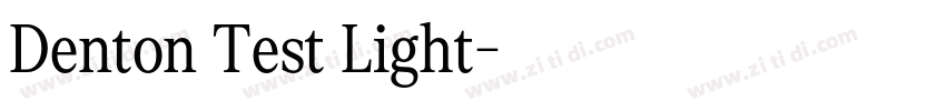 Denton Test Light字体转换
